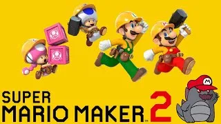 Super Mario Maker 2 - For the First Time In Forever! | Nintendo Switch | Come hang out with us!