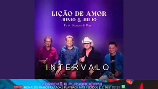 karaokê -  Junio e Julio  Feat Renan e Ray - lição de amor .