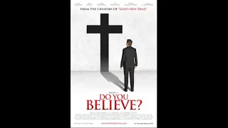 Ты веришь? / Do You Believe? 2015 HD