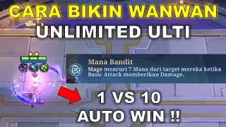 CARA BIKIN WANWAN UNLIMITED ULTI !! 1 VS 10 AUTO WIN !! COMBO MAGIC CHESS TERKUAT 2024