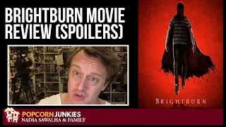 BRIGHTBURN  Movie Review (Spoilers) - The Popcorn Junkies