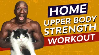 Home Bodyweight Strength Workout – Upper Body Strong