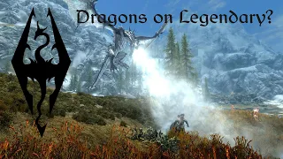 How Hard is it to Kill a Dragon on Legendary Difficulty?