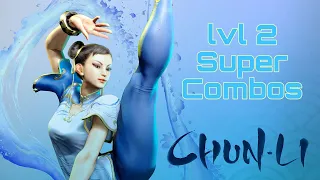 SF6: Chun Li lvl 2 Super Combos