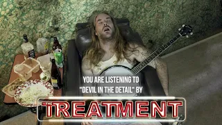 The Treatment - "Devil In The Detail" - Official Audio
