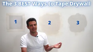 The 3 BEST ways to TAPE DRYWALL!!!