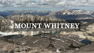 Solo Backpacking Mount Whitney | August 2023