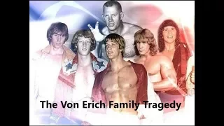 The Von Erich Family Tragedy