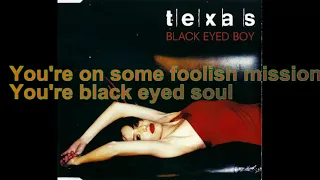 Texas - Black eyed boy [Lyrics Audio HQ]