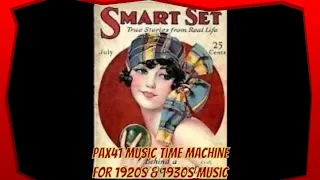Hit 1920s & 1930s Vintage Music @Pax41