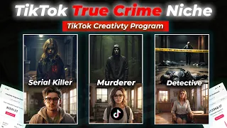 I FOUND The BEST Niche For TikTok 2024 Creativity Program (True Crime)