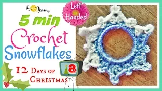 5 Minute Crochet Snowflake pattern - LEFT HANDED - NO STARCH - Easy Crochet Ornaments