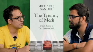 Book Discussion on "The Tyranny of Merit" by Michael J. Sandel