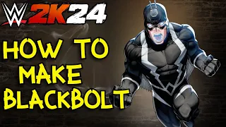 Black Bolt character creation- WWE 2k24