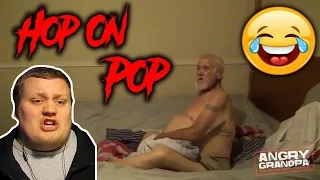 Angry Grandpa Hey Jimmy Kimmel, I Hopped on Pop REACTION!!!