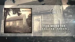 Eminem feat. Rihanna - "The Monster" Cover by Arcane Haven