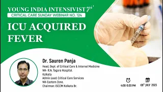 FEVER IN ICU - NON INFECTIOUS . Dr S Panja ( kolkatta)