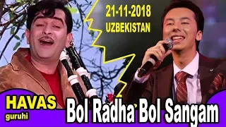 Bol Radha Bol Sangam/HAVAS guruhi/CONCERT 21.11.2018.