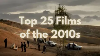 Top 25 Favourite Films of the 2010s
