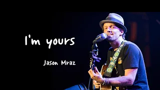 Jason Mraz - I'm Yours (해석/가사)