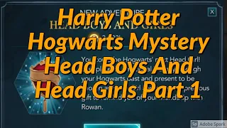 Harry Potter Hogwarts Mystery Head Boys Head Girls Part 1