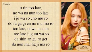 BLACKPINK (Jennie & Rosé) TOO LATE (Easy Lyrics)