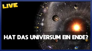 🔴 LIVE: Hat das Universum ein Ende?