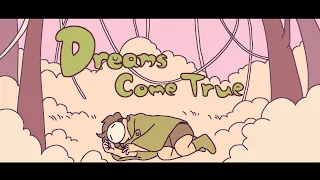 Dreams come true (Dream30mil animatic)