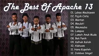 APACHE 13 - The Best Of APACHE 13 - lagu Aceh