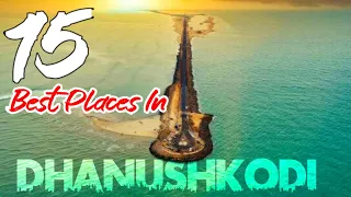 Top 10 Places in Dhanushkodi||Dhanushkodi||Best Places to visit in Dhanushkodi||Rameshwaram Tourism