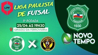 LIVE - FERROVIÁRIA PINDA x SÃO BERNARDO | COPA DA LPF | 5ª RODADA