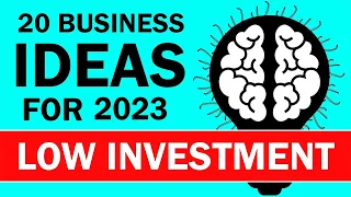 20 Business Ideas with LOW Investment & HIGH Profit in 2023