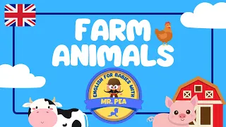 FARM ANIMALS. ENGLISH FOR BABIES WITH MR PEA. - ANIMALES DE LA GRANJA EN INGLÉS PARA BEBÉS 🐰🦆🐤🐄🐎🐖🐑