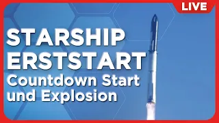 Gestartet: SpaceX Starship Raketenstart | Elon Musk startet die größte Rakete der Geschichte
