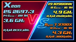 Xeon  E5 2697v3 (3600MHz) vs Intel i9 10980HK QTJ0 (4900MHz) vs Ryzen 7 PRO 3700 (4300MHz). MAX OC