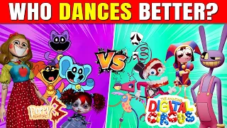 Who DANCES Better? 💃🎶 Poppy Playtime Chapter 3 VS The Amazing Digital Circus  | TADC vs PP Edition