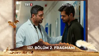 Gönül Dağı 137. Bölüm 2. Fragmanı @trt1