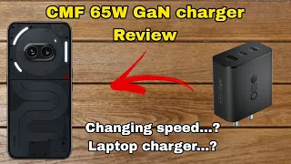 CMF 65W charger review - best charger for nothing phone 2a
