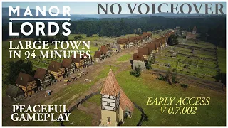 Manor Lords - Large Town in 94 minutes (peaceful gameplay)