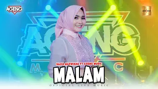 Nazia Marwiana ft Ageng Music - Malam (Official Live Music)