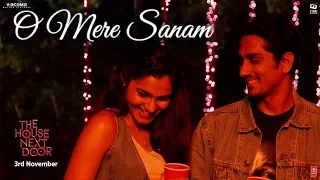 O Mere Sanam Video Song | The House Next Door | Benny Dayal | Girishh G