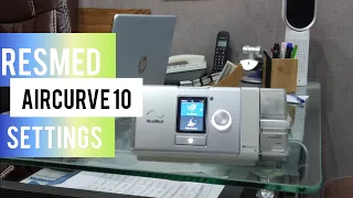 Resmed aircurve 10 bipap machine | bipap machine how to use | bipap settings | how to use bipap