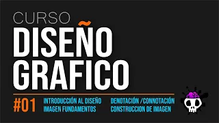 ✅ CURSO DISEÑO GRÁFICO #1 IMAGEN  - DENOTATIVA y CONNOTATIVA