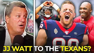 Michael Lombardi on JJ Watt's Willingness to Return to the Texans