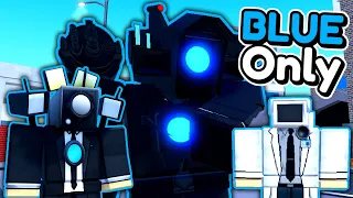 I Can ONLY Use BLUE UNITS!! (Toilet Tower Defense)