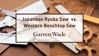 Japanese Ryoba Saw Vs Western Benchtop Saw