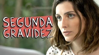 SEGUNDA GRAVIDEZ