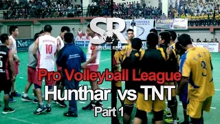 SR : Pro Volleyball | Hunthar Veng vs TNT [5.5.2016] [1/2]