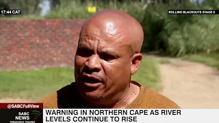 Water warning in Northern Cape as river levels continue to rise