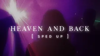 Chase Atlantic - HEAVEN AND BACK (sped up)